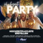 Verliebt, verlobt, verheiratet: Erstelle die ultimative Hochzeitsplaylist, die jede Hochzeitsfeier zum Hit macht!